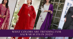 What colors are Trending for Salwar Suits in 2025?